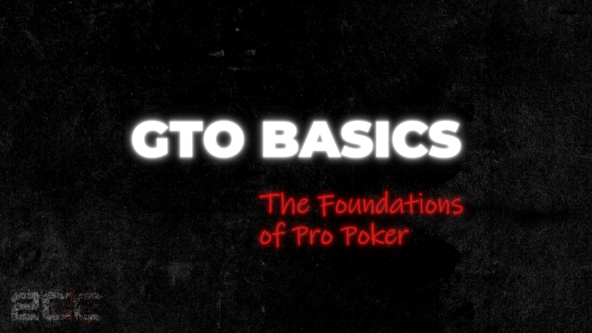 GTO Basics